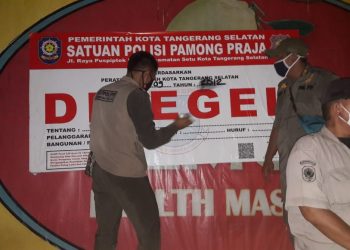 Satpol PP Tangsel Segel Ratusan Tempat Usaha Selama PSBB 